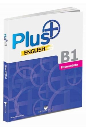 - Plus Englisch B1 Mittelstufe / Michael Wolfgang - Mk Publications