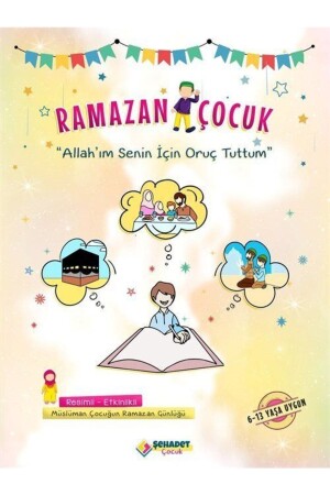 Ramazan Çocuk & Allah'ım Senin Için Oruç Tuttum - 2