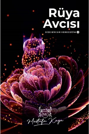 (مستانفا كايا) - سأخبرك بسر - (مصادر الأحلام) - Mk Mustafakaya