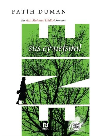 (منز-إين) ، صمت يا روحي - Nesil Yayınları