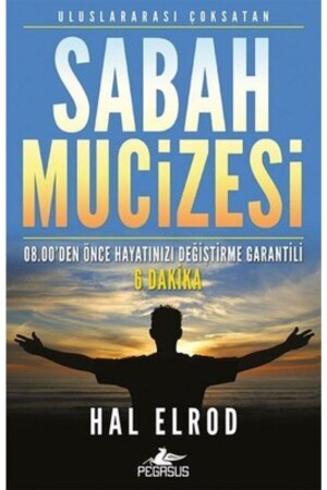 Sabah Mucizesi & 08.00'den Önce Hayatınızı Değiştirme Garantili 6 Dakika - 2