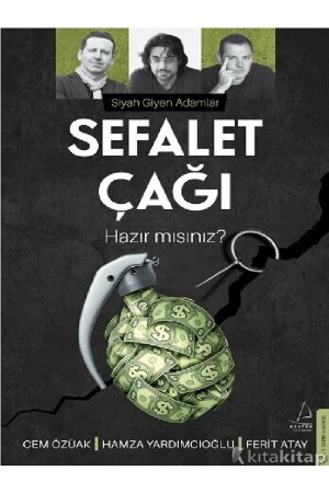 Sefalet Çağı - Cem Özüak & Hamza Yardımcıoğlu & Ferit Atay ( ÜCRETSİZ KARGO ) - 1