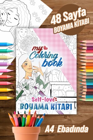 Self Love Boyama Kitabı Yetişkin ve Çocuk Boyama Kitabı - 1