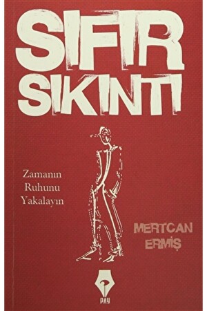 Sıfır Sıkıntı - Mertcan Ermiş - - 9786058455009 - Pay Yayınları