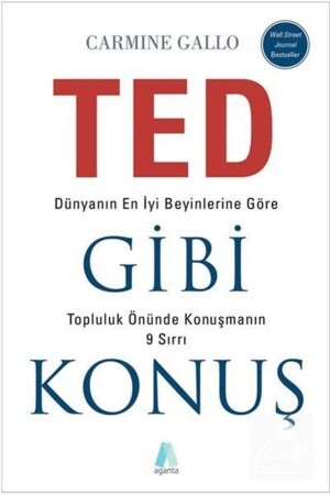 Ted Gibi Konuş Carmine Gallo - Carmine Gallo - 2