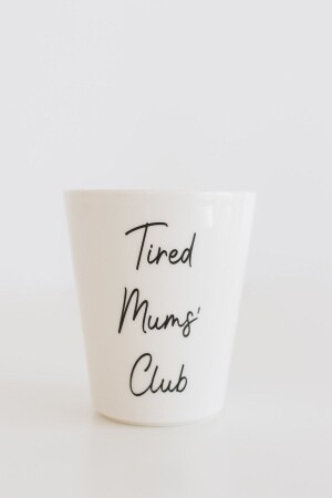 Tired Mums' Club Henkelloser Porzellan-Mutterbecher – 300 cc MUG002-TMC - 4