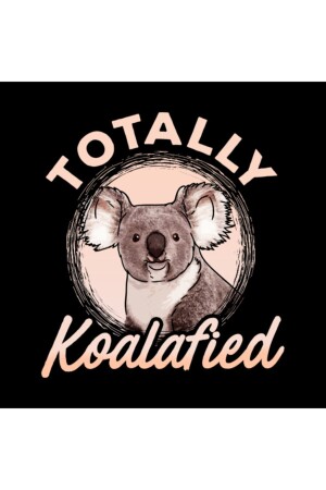 Totally Koalafied Funny Koala Bear Pun Gift Kupa Bardak PIXKUPT002978 - 3