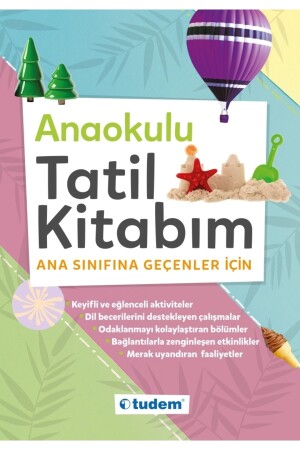 Tudem Anasınıfına Geçenler Için Anaokulu Tatil Kitabı - 2