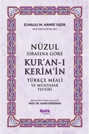 Türkische Übersetzung und prägnante Interpretation des Heiligen Korans gemäß der Offenbarungsordnung - 2