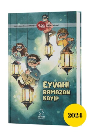 Ufka Yolculuk 11 - 2024 Yarışma Kitabı - İlkokul - Eyvah Ramazan Kayıp UY11-2024-İlkokul - 2