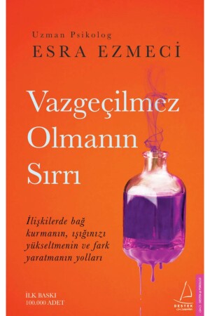 Vazgeçilmez Olmanın Sırrı - 2