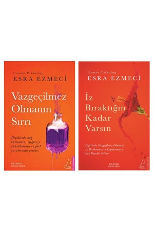 Vazgeçilmez Olmanın Sırrı - Iz Bıraktığın Kadar Varsın, Esra Ezmeci setee1610221812 - 1