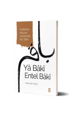 Ya Baki Entel Baki - Mehmet Yıldız - - 1