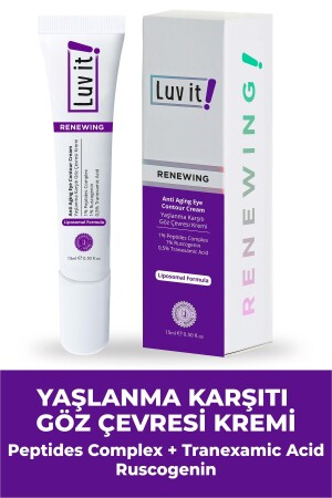 Yaşlanma Göz Altı Morluk Şişlik Karşıtı Göz Çevresi Kremi (PEPTİDES-RUSCOGENİN-TRANEXAMİC ACİD) 15ml - Luv It!