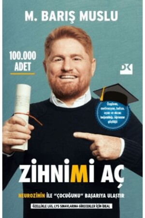 Open My Mind – Machen Sie Ihr Kind erfolgreich mit Neurozihin / M. Barış Muslu / Doğan Kitap / 9786256666153 - Doğan Kitap